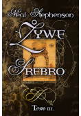 Żywe srebro Tom III