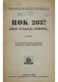 Rok 2037 żółci atakują Europę 1938 r.