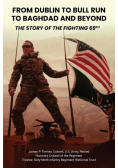 From Dublin to Bull Run to Baghdad and Beyond