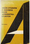 Zbiór studiów z zakresu nauk administracyjnych