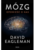 Mózg Opowieść o nas