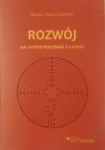 Rozwój Jak współpracować z łaską Nowa