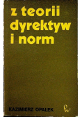 Z teorii dyrektyw i norm