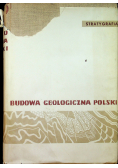 Budowa geologiczna Polski Tom I