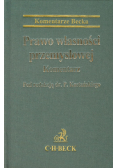 Prawo własności przemysłowej Komentarz