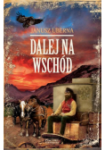 Dalej na wschód