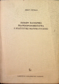 Zasady rachunku prawdopodobieństwa i statystyki matematycznej