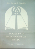 Bogactwo natchnionych ksiąg