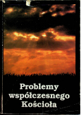 Problemy współczesnego Kościoła
