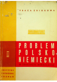 Problem polsko - niemiecki w traktacie wersalskim