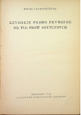 Rzymskie prawo prywatne na tle praw Antycznych