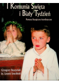 I Komunia Święta i Biały Tydzień