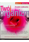 Twój organizm Poradnik użytkownika