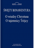 O wiedzy Chrystusa O tajemnicy Trójcy