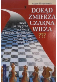 Dokąd zmierza czarna wieża???