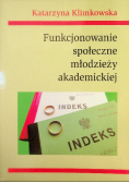 Funkcjonowanie społeczne młodzieży akademickiej