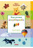 Moja Pierwsza Encyklopedia: Natura