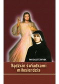Bądźcie świadkami miłosierdzia