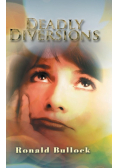 Deadly Diversions