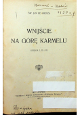 Wnijście na Górę Karmelu 1927 r.