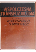 Współczesna transfuzjologia