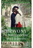 Dzwony o zmierzchu Część 1