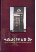 Katalog inkunabułów Wojewódzkiej Biblioteki Publicznej w Bydgoszczy