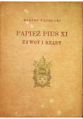 Papież Pius XI żywot i rządy 1929 r