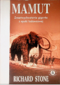 Mamut Zmartwychwstanie giganta z epoki lodowcowej