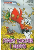 Gigant Tom 154 Stary kaczor i złoto