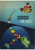 Zabawki i Mebelki dla Dzieci