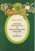 Analiza techniczna w przetwórstwie owoców i warzyw