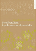 Neoliberalizm i społeczeństwo obywatelskie