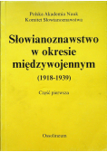 Słowianoznawstwo w okresie międzywojennym 1918 1939 Część pierwsza