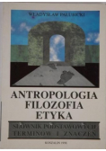 Antropologia filozofia etyka