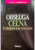 Obsługa Celna W Przepływie Towarów