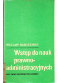 Wstęp do nauk prawno administracyjnych