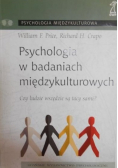 Psychologia w badaniach międzykulturowych Czy ludzie wszędzie są tacy sami?