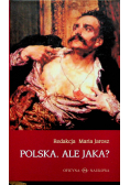 Polska ale jaka