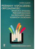 Przemiany współczesnej obyczajowości
