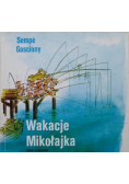 Wakacje Mikołajka