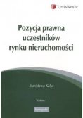 Pozycja prawna uczestników rynku nieruchomości