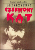 Dzierżyński Czerwony kat
