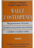 Walcz z osteopenią