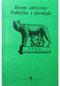 Rzym antyczny Polityka i pieniądz