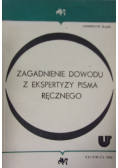 Zagadnienie dowodu z ekspertyzy pisma ręcznego