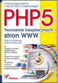 PHP5 Tworzenie bezpiecznych stron www