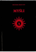 Michaił Bakunin Myśli