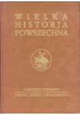 Wielka historia powszechna tom 4 część 1 reprint 1938 r.