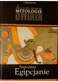 Mitologie świata Starożytni Egipcjanie